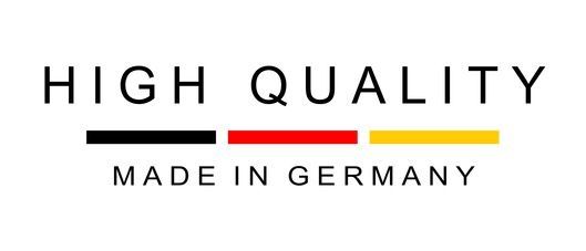 High Quality - Made in Germany